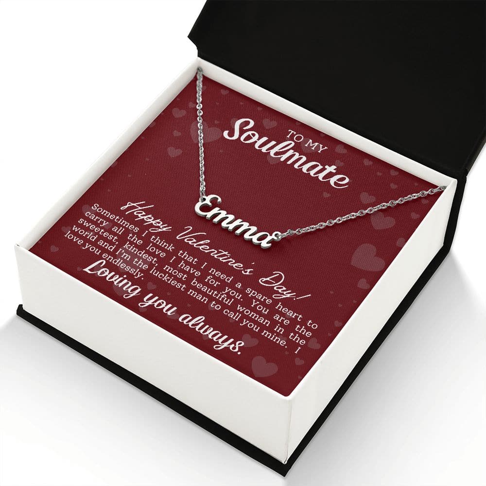 To My Soulmate - I Love You Endlessly - Personalized Name Necklace
