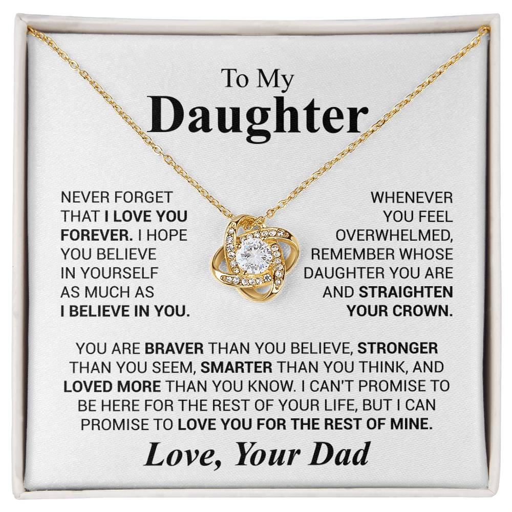 To My Daugther - Never Forget That I Love You Forever