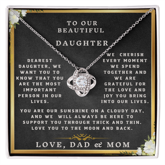 To our Beautiful Daughter - From Dad and Mom