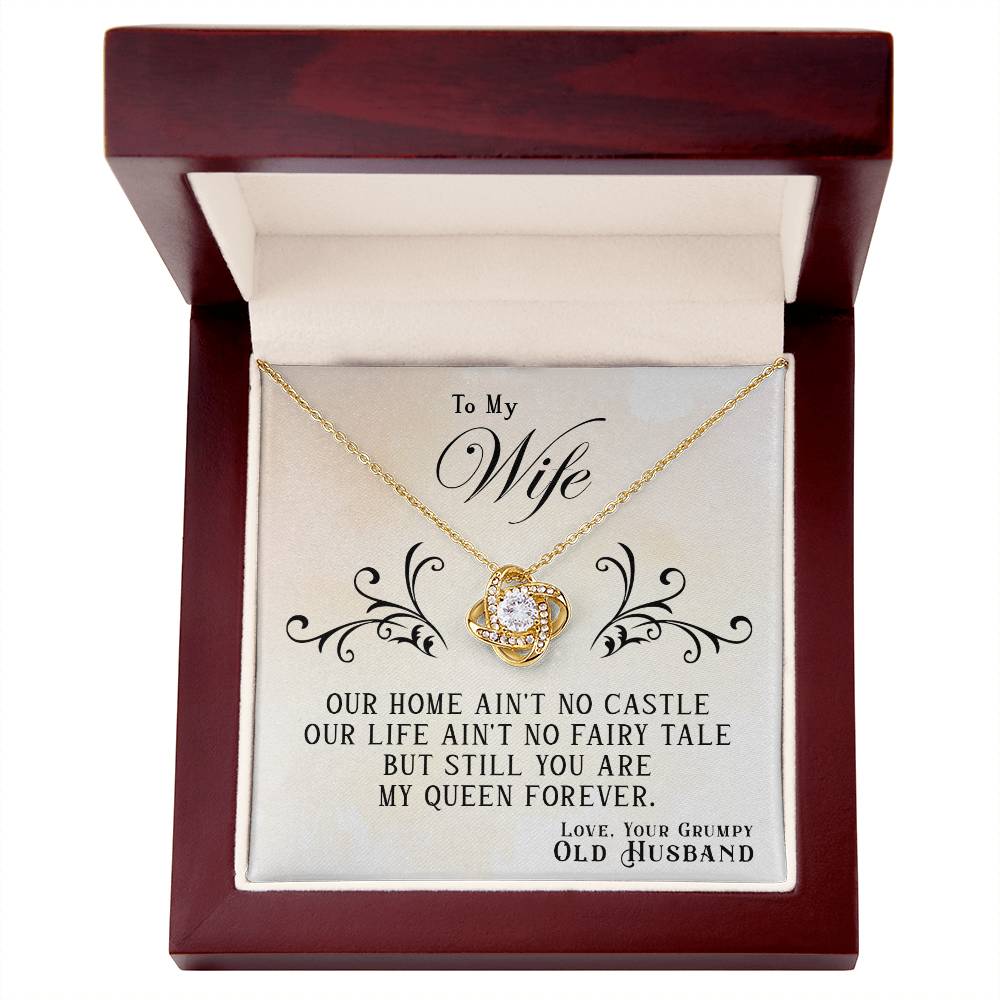 To My Wife, You Are My Queen Forever - Love Knot Necklace