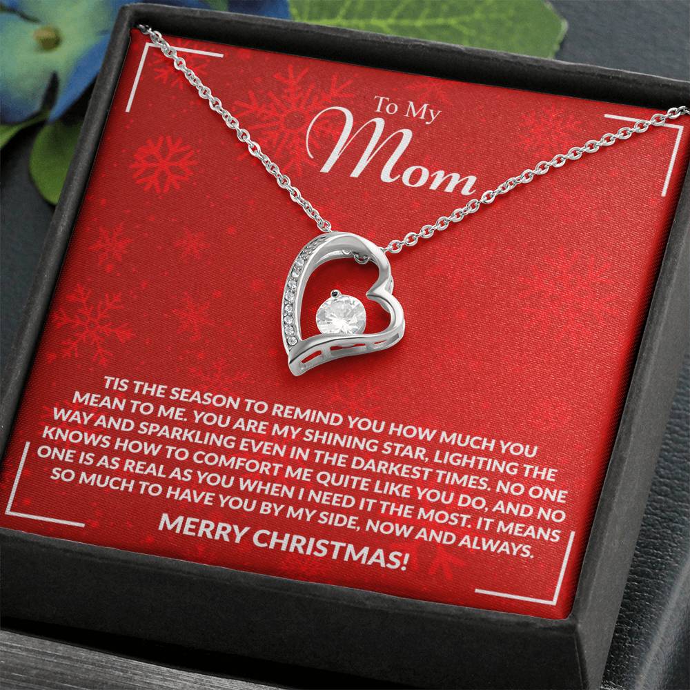 To My Mom - Season to Remind You How Much I Love You - Merry Christmas!