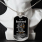 To My Boyfriend - Dog Tag Necklace