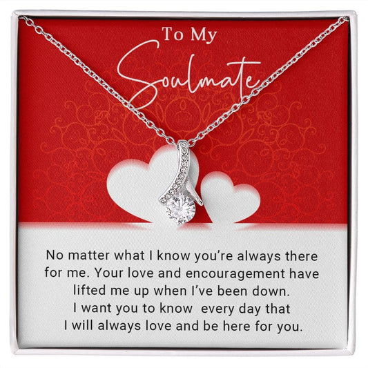 To My Soulmate Necklace I Alluring Beauty necklace